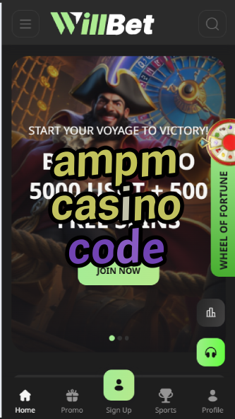 Ampm Casino Code - Convenience Store Casino Promos-casinoorder.vip